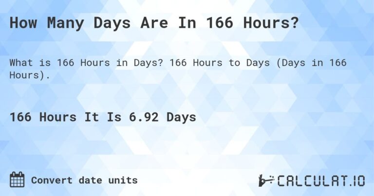 how-long-is-166-hours_1753709398